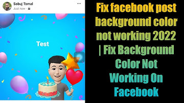 Fix facebook post background color not working 2022 | Fix Background Color Not Working On Facebook