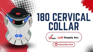 180 Cervical Collar