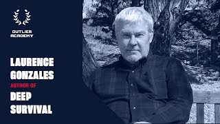 7 Deep Survival: The Incredible Neuroscience of Survival | Laurence Gonzales, Author