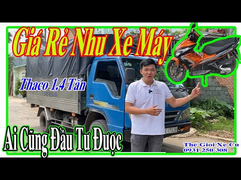 Video Xe Thaco Foton 1.4 Tấn Cũ Thùng Inox 3.5 Mét Rẻ Như Xe... - youtube