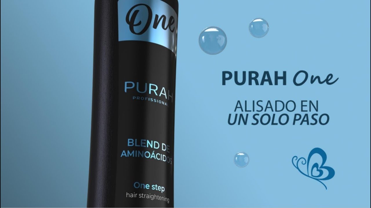Purah One.  Alisado en un solo paso.