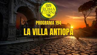 Programa 194 - La Villa Antiopa