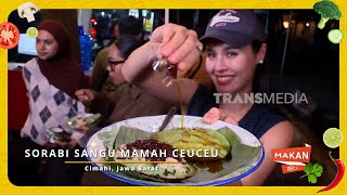 Nita Sofiani Jajan Sorabi Sangu Mamah Ceuceu | MAKAN RECEH (07/10/25)