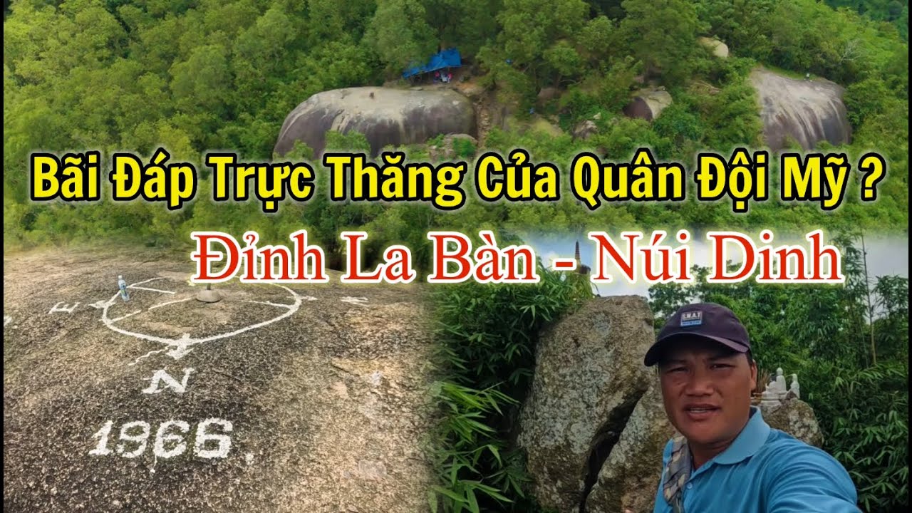 Tìm lên đỉnh La Bàn nơi có bãi đáp trực thăng của quân đội Mỹ trong thời chiến trên núi Dinh.
