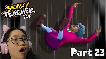 Scary Teacher 3D New Levels 2021 - Part 23 - Basketful O