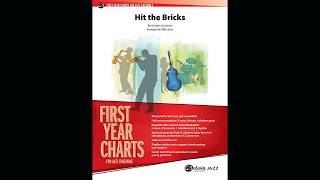 Hit the Bricks, arr. Michael Story – Score & Sound