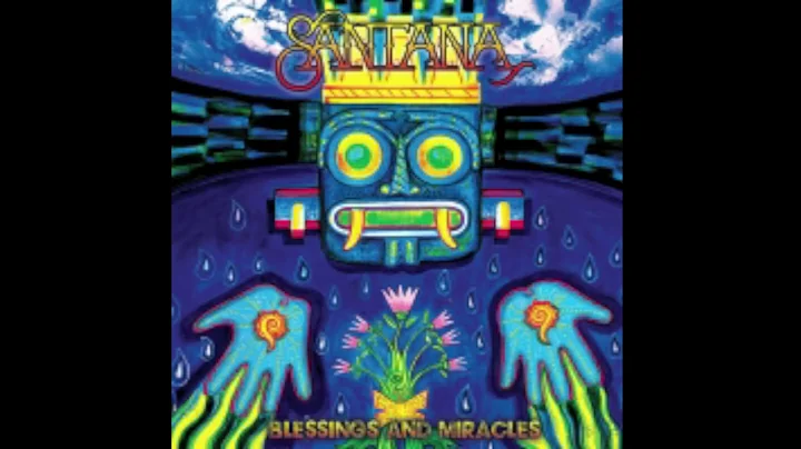 Santana  Blessings and Miracles (Full Album) 2021