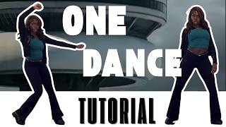 One Dance* EASY DANCE TUTORIAL (beginner friendly)