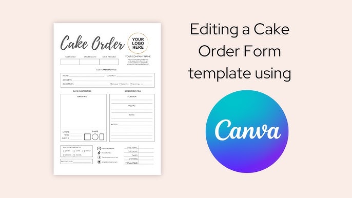How to edit a cake order form in Canva - YouTube for Free Printable Cake Order Form Template