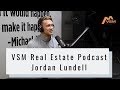 Vsm real estate podcast  jordan lundell creative director at motiv