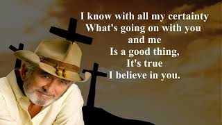 Don Williams - I believe in you (with lyrics)