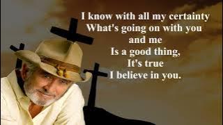 Don Williams - I believe in you (with lyrics)