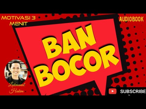 (audio-book)-motivasi-3-menit:-"ban-bocor"-oleh:-lukmanul-hakim