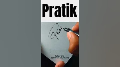 pratik name signature style #signaturestyle #signature #shorts #name