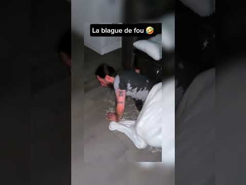 La blague de fou furieux 🤣