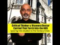 History's Greatest Critical Thinkers Challenged Power — And How One Physician in the UK Carried T...