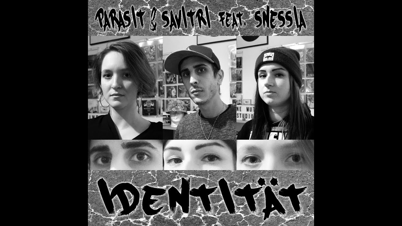 Parasit & Savitri - Identität feat. Snessia