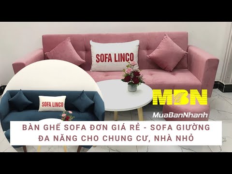 Video Bàn ghế sofa đơn giá rẻ - sofa giường đa năng cho... - youtube
