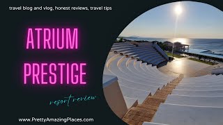 ATRIUM PRESTIGE RHODES ULTIMATE GUIDE AND HONEST REVIEW 4K