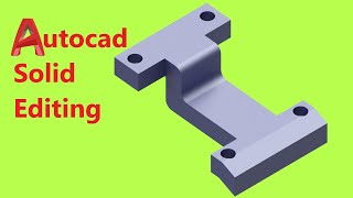 Autocad solid editing panel tutorial 2020 by Learn With Me 529 views 3 years ago 6 minutes, 47 seconds