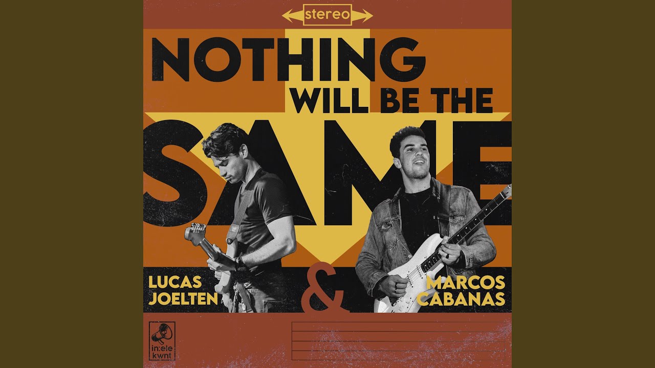 Watch Nothing Will Be The Same on YouTube Watch Nothing Will Be The Same on YouTube