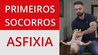 What to do in case of choking or asphyxiation
