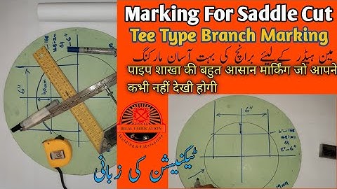 Saddle marking || how to marking on saddle tee || saddle depth marking #bilalfabrication  #saddle