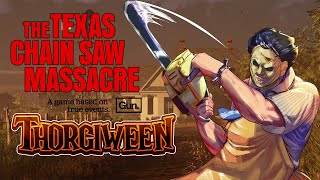 The Texas Chainsaw Massacre Game - Thorgiween