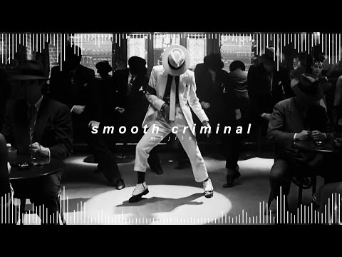 michael jackson - smooth criminal ( 𝘀𝗽𝗲𝗱 𝘂𝗽 + 𝗿𝗲𝘃𝗲𝗿𝗯 )