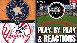 LIVE Houston Astros vs New York Yankees  PlayByPlay & Reactions (5/7/24)