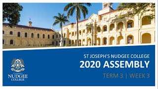 2020 College Assembly - Term 3 | Week 3