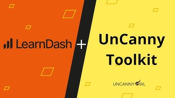 How to use Uncanny Toolkit for LearnDash
