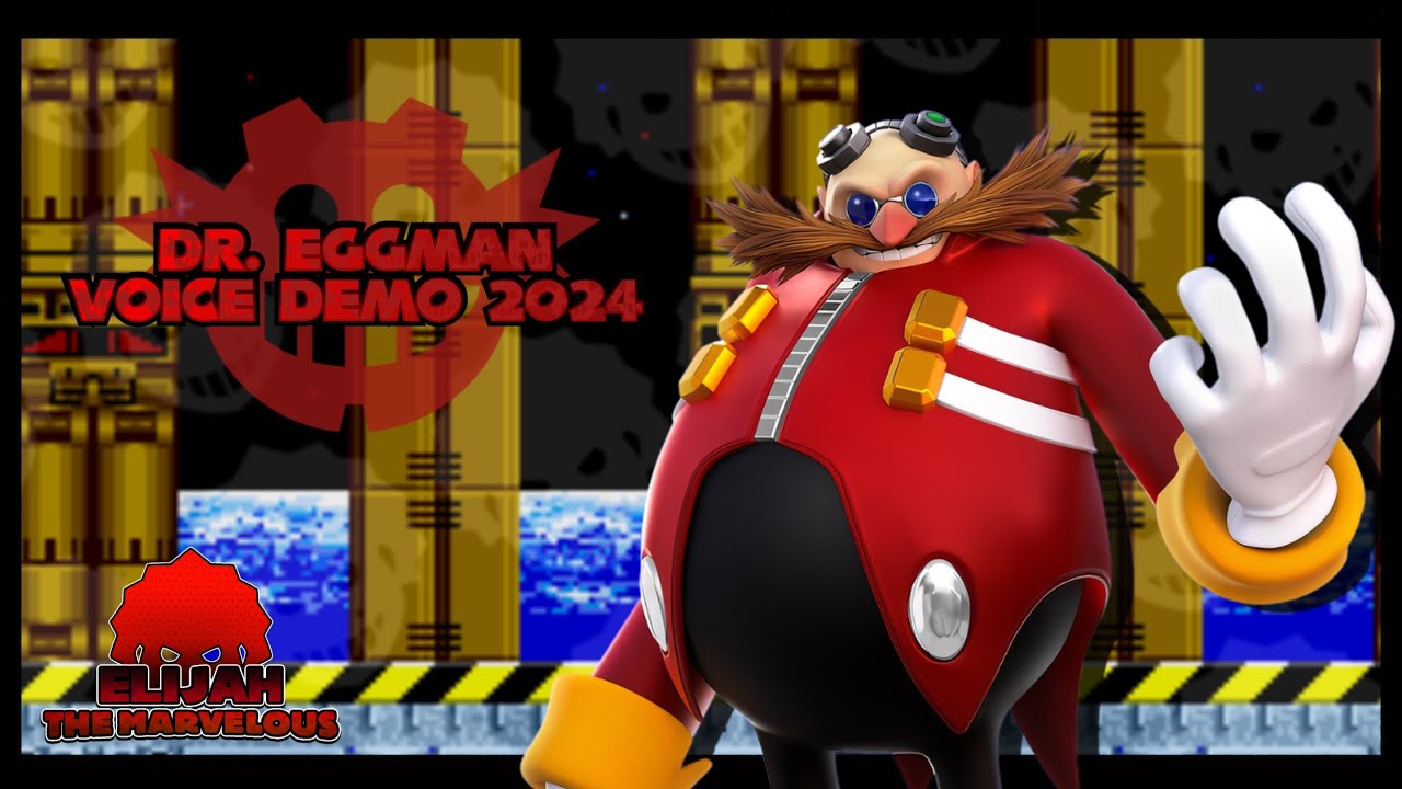 Dr. Eggman Voice Demo 2024 - YouTube