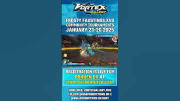 Sign up for Pokken DX at Vortex Gallery x Frosty Faustings XVII today!