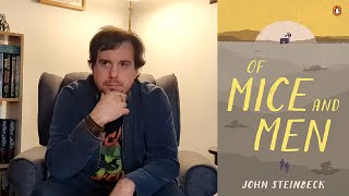 OF MICE AND MEN - JOHN STEINBECK || Book Talk