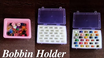 Best Way To Make Bobbin Holder
