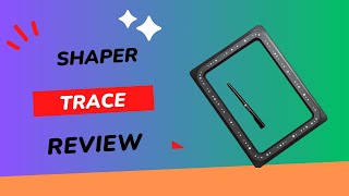 Shaper Trace: Redefining Precision Tools | Review screenshot 4