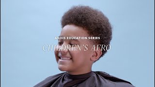 HOW TO CREATE A CHILDREN'S AFRO HAIRCUT AT HOME | ANDIS screenshot 5