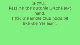Young Money- Pass Me The Dutchie Lyrics