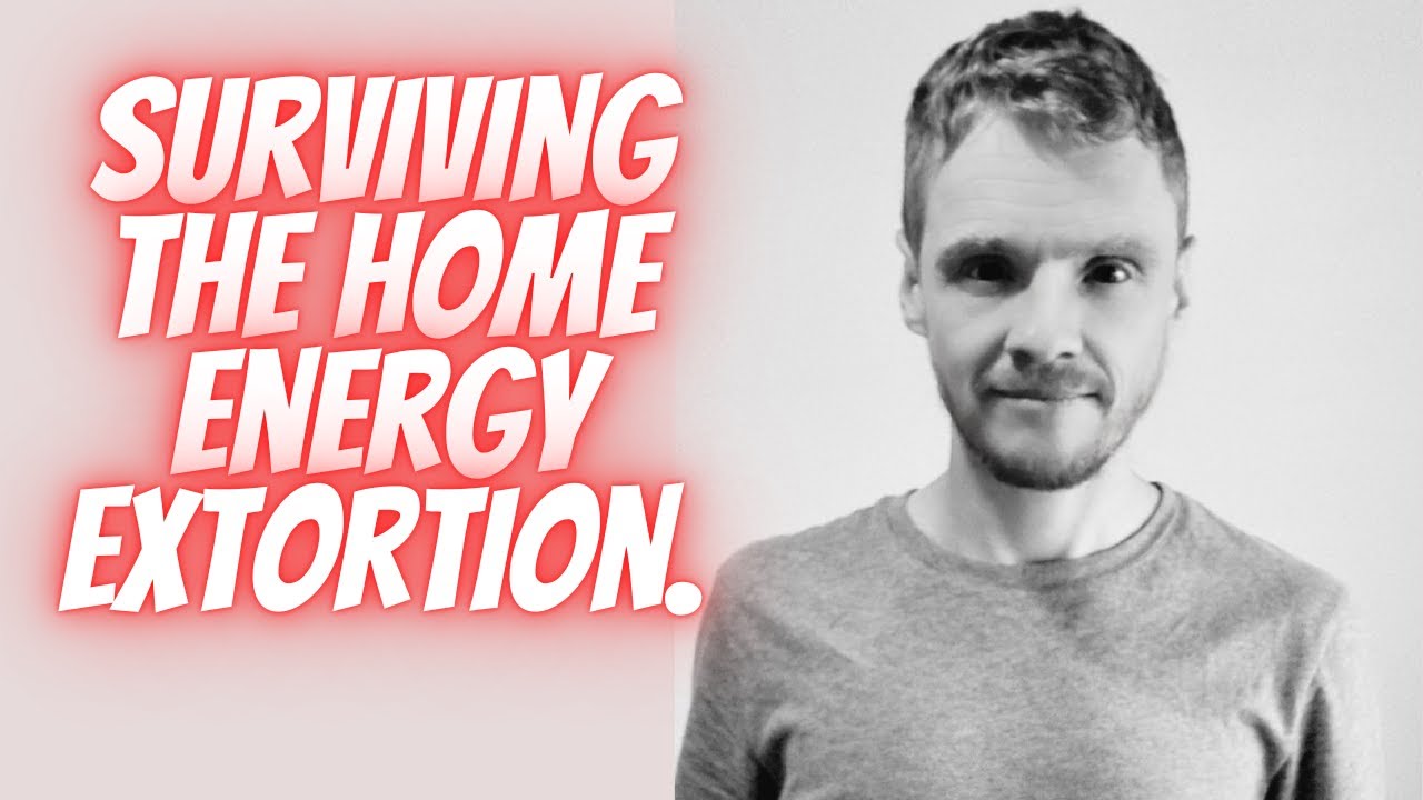 Surviving the home energy extortion.