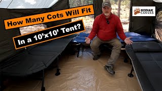 How Many Cots Can You Fit in a 10x10 Kodiak Canvas Cabin Lodge Tent?