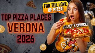 Top 10 Pizza Places in Verona, Italy | (2026 Guide)