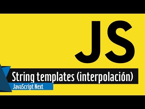 Curso de ES6: String templates (Interpolación)