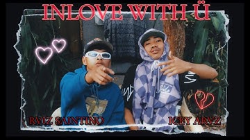 INLOVE WITH Ü - ICEY ARVZ ft. Rviz (Official Music Video)