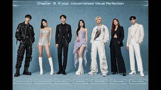 9. K-pop: Industrialized Visual Perfection (Visual Identity in Modern Music)