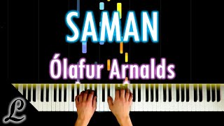 Video thumbnail of "Olafur Arnalds - Saman (Piano cover/tutorial)"