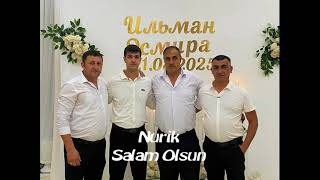 Nurik-Salam Olsun