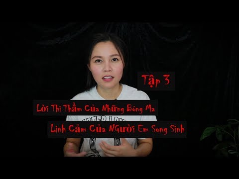Video Lời Thì Thầm Của Những Bóng Ma - Tập 3 II Linh Cảm Của... - youtube
