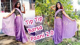 Tip Tip Barsa Paani 2.0 Best Dance Cover By Avani Dahariya