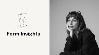 Form Insights